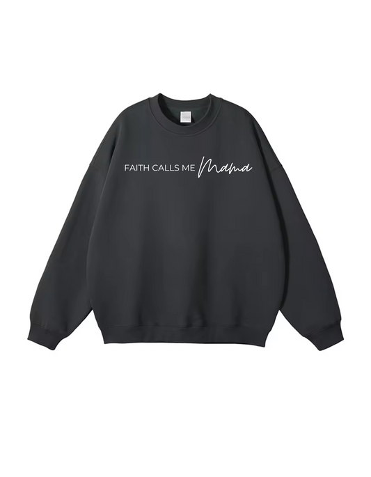 Faith Mom Sweatshirt